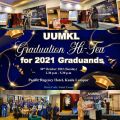MAJLIS UUMKL GRADUATION HI-TEA FOR 2021 GRADUANS