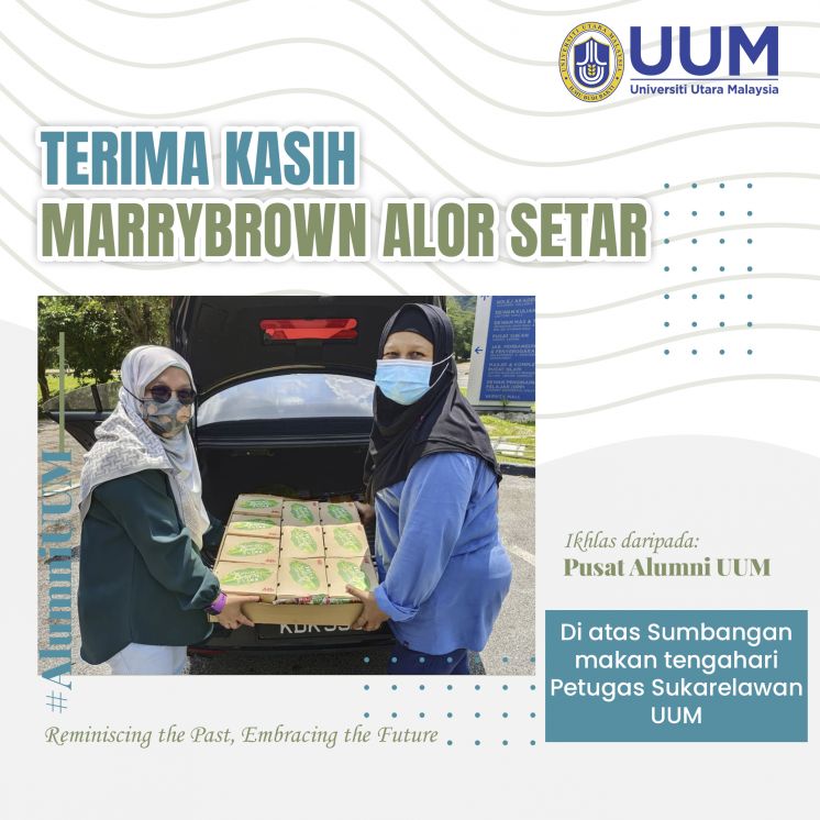 PKPD UUM: MARRYBROWN CAWANGAN ALOR SETAR TAJA MAKAN TENGAHARI PETUGAS KARELAWAN UUM